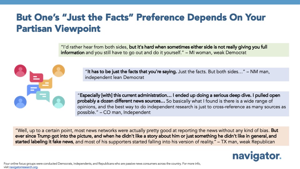 20250625 But Ones Just the Facts Quote graphic from Navigator Research. Title: But One’s “Just the Facts” Preference Depends On Your Partisan Viewpoint