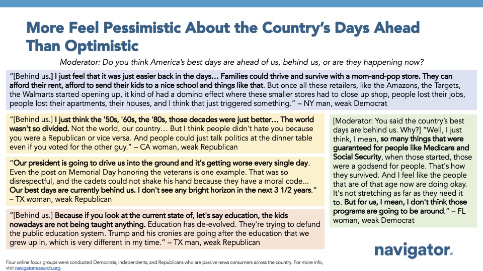 20250625 More Feel Pessimistic Quote graphic from Navigator Research. Title: More Feel Pessimistic About the Country’s Days Ahead Than Optimistic